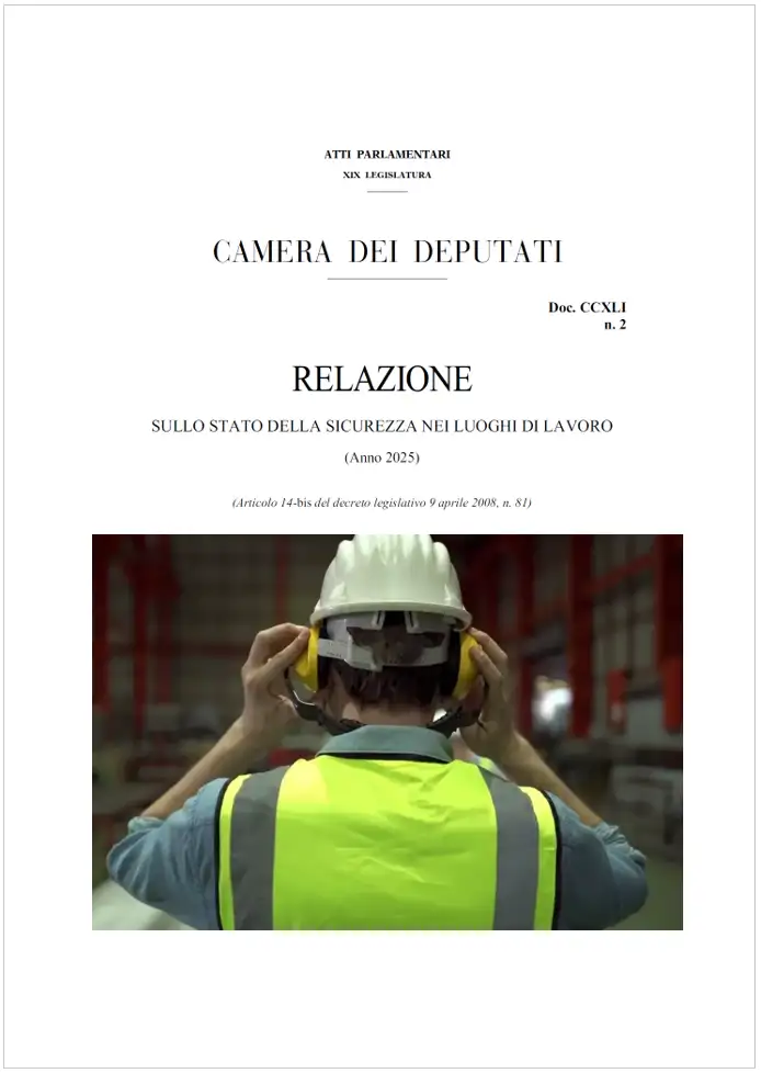 Relazione annuale sullo stato della sicurezza nei luoghi di lavoro / Anno 2025